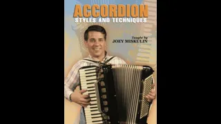 "Accordion Styles & Techniques" By Joey Miskulin