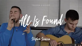 All Is Found - Frozen 2 (cover by Stephen Scaccia ft. Lenny Pallerstein)