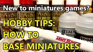 How to Base Miniatures - A Simple Guide