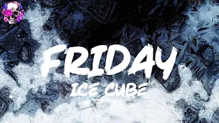 Ice Cube - Friday (Lyric Video) | Myspace