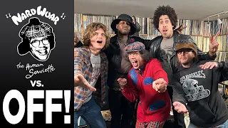 Nardwuar vs. OFF!