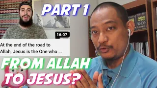 At the end of the road to Allah, Jesus is the One who is waiting - A Muslim's Reaction | Part 1