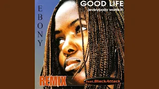 Good Life (Remix Maxi Version)