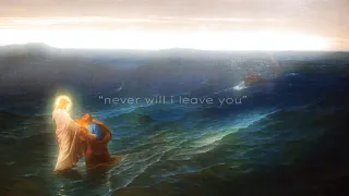 “never will i leave you”