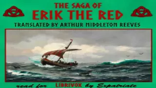 Saga of Erik the Red (Reeves Translation) | Unknown | Middle Ages/Middle History | Audio Book