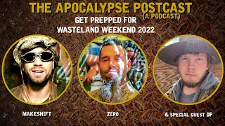 Wasteland Weekend 2022 Prep with Zero from Rabid Asylum