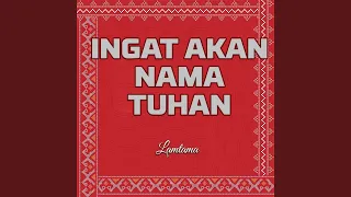 Ingat Akan Nama Tuhan