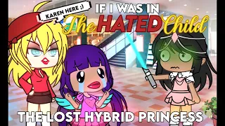 If i was in “The Hated Child That Became The Hybrid Princess” || Gacha Skit || Gacha Life