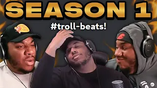 ALL OF SEASON 1 VIEWER SUBMITTED TROLL/TRASH BEATS