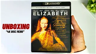 Elizabeth 4K UltraHD Unboxing | 4K Disc Menu Reveal