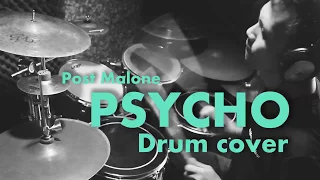 PSYCHO - Post Malone - Drum cover by Dani