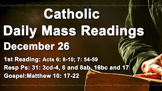 Catholic Reading for Today Monday December 26 2022 | Catholic Daily Mass Readings