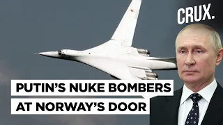 Putin Deploys TU-160 & Tu-95 Nuclear Bombers Near Finland & Norway Borders | Ukraine Russia War