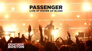 Passenger — Live at House of Blues (Full Set)