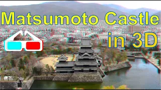 Matsumoto Castle, Nagano, Japan  in red-cyan anaglyph iXYt 3D video