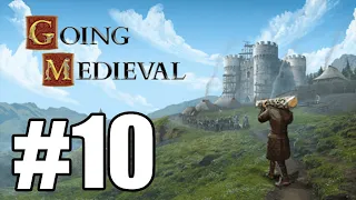 Going Medieval ► ФИНАЛ! ►#10