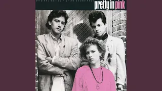 If You Leave (From "Pretty In Pink")