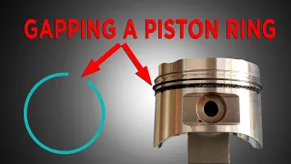 Gapping a Piston Ring