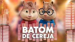 Batom De Cereja - Israel & Rodolffo | Alvin e os Esquilos