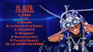 El Alfa-The hits that shaped 2024-Premier Tunes Mix-Consistent