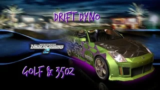 Drift Dyno / Golf & 350z [NFSU2]