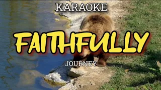 FAITHFULLY - JOURNEY ( KARAOKE)