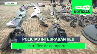 Policías integraban red de tráfico de autopartes - Teleantioquia Noticias