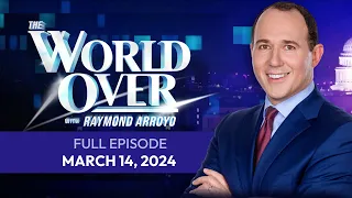 The World Over March 14, 2024 | ABP. GEORG GÄNSWEIN, ROBERT UNANUE (ENCORE)