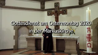 Gottesdienst am Ostermontag 2020, Markuskirche Hannover