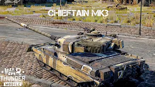 Chieftain Mk3 : Sometimes Money Worth 🤗 - War Thunder Mobile