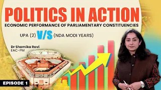 #ShamikaRaviExplains Episode- 01 | Comparing development across NDA and UPA's tenure