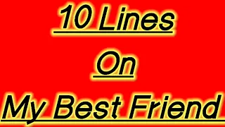 My best friend essay in English | Essay | 10 lines on my best friend #tuitiononline56