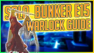 Solo Legend Bunker E15 Lost Sector [Warlock Guide] - Destiny 2 Beyond Light