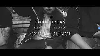 Forcki9ers - Forcki Ounce (prod. by HawkOne)