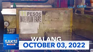 Saksi Express: October 3, 2022 [HD]