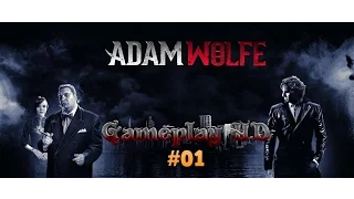 Adam Wolfe [Gameplay HD]. Part 1!