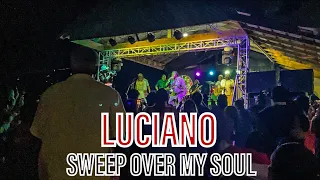 Luciano - Sweep Over My Soul | Roots Bamboo Live Performance 2023!