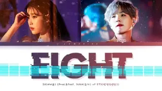 IU - EIGHT [Prod. & Feat, SUGA] Lyric [Color coded-Han-Rom-Eng]
