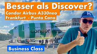 FLUG | Besser als Discover? | Condor Airbus A330neo | Business Class ✈️