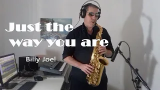 Just the way you are - sax cover Benedetto Ponzo