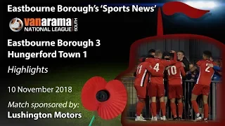 ‘Sports News’: Eastbourne Borough 3 v 1 Hungerford Town –National League South Highlights