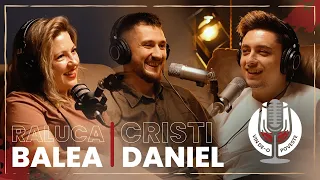 CRISTI SI RALU: "DE CE TREBUIE SA FIE IEFTIN LA NOI?"|VIN DE-O POVESTE by RADU TIBULCA🍷|PODCAST|#158