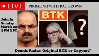 Dennis Rader: Original BTK or Copycat? (PART 1) #DennisRader #BTK #ProfilingwithPatBrown