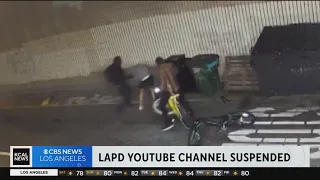 YouTube suspends LAPD's channel after department shares violent video