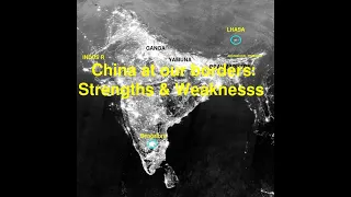 China at our borders: Their strengths and weaknesses