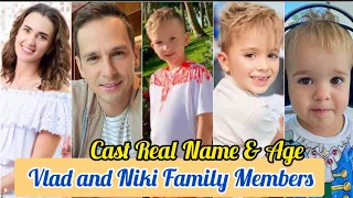 Vlad and Niki Family Members Real Name & Ages