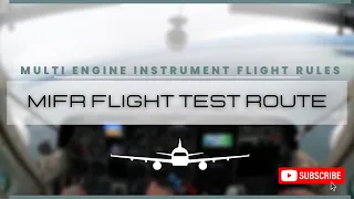 Flight Test Route - Group 1 Instrument Rating - Multi IFR