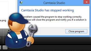 How To Fix Camtasia Studio has stopped working