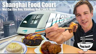 Food Focus: Shanghai Food Court & Maglev, China 🇨🇳