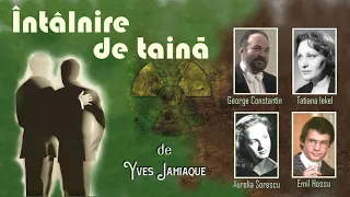 "Întâlnire de taină" de Yves Jamiaque [Teatru radiofonic] (1981)
